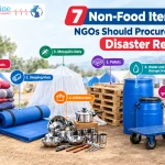 7 Non-Food Items NGOs Should Procure for Disaster Relief